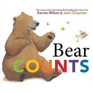 Bear Counts -- Karma Wilson
